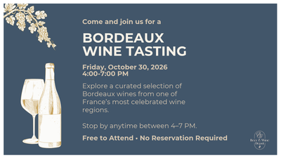 Bordeaux Tasting at Beer & Wine Depot